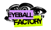 Eyeball Factory